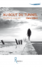 Au bout du tunnel Une Au bout du tunnel Une