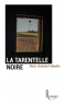 La tarentelle noire La tarentelle noire